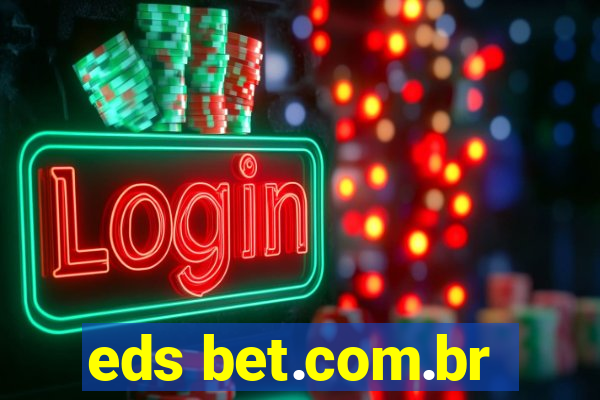 eds bet.com.br